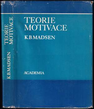 Moderní teorie motivace