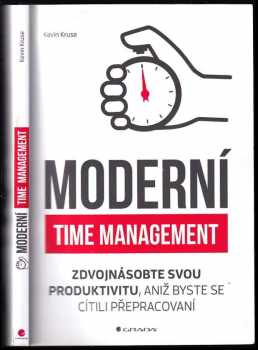 Kevin Kruse: Moderní time management