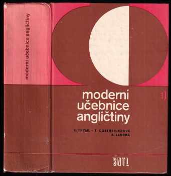 Till Gottheinerová: Moderní učebnice angličtiny : (angličtina pro hospodářskou praxi I).