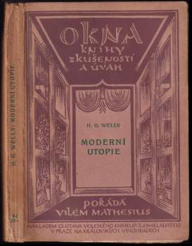 H. G Wells: Moderní utopie