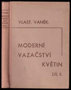Moderní vazačství květin