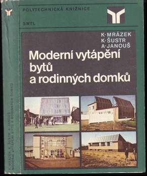 Moderní vytápění bytů a rodinných domků