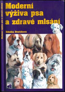 Moderní výživa psa