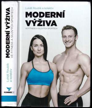 Moderní výživa ve fitness a silových sportech