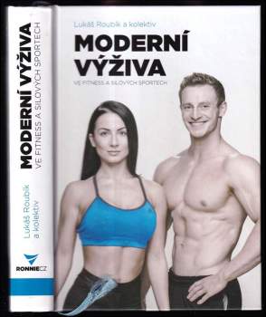 Moderní výživa ve fitness a silových sportech