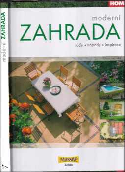 Ľubica Lešinská: Moderní zahrada