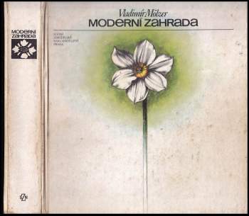 Vladimír Mölzer: Moderní zahrada