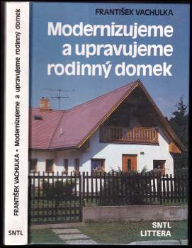 Modernizujeme a upravujeme rodinný domek