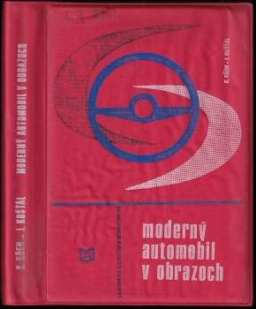 Karel Křen: Moderný automobil v obrazoch