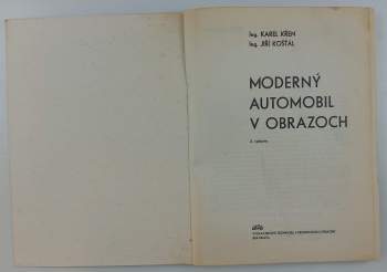 Karel Křen: Moderný automobil v obrazoch