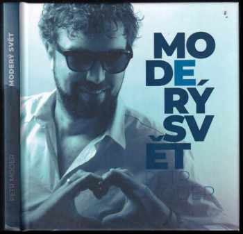 Moderý svět - Petr Moder (2019, Credit-plus s.r.o.) - ID: 495637