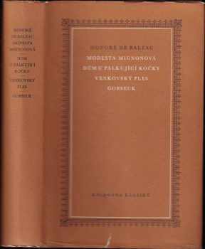 Honoré de Balzac: Modesta Mignonová - Dům u pálkující kočky - Venkovský ples - Gomseck