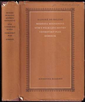 Honoré de Balzac: Modesta Mignonová ; Dům u Pálkující kočky ; Venkovský ples ; Gobseck