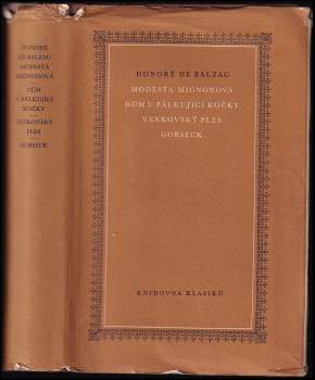 Honoré de Balzac: Modesta Mignonová ; Dům u Pálkující kočky ; Venkovský ples ; Gobseck