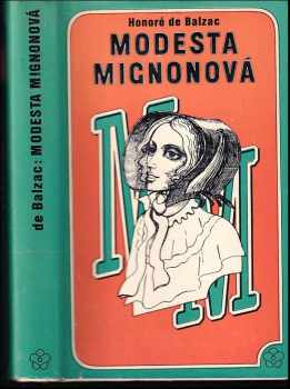 Modesta Mignonová - Honoré de Balzac (1976, Lidové nakladatelství) - ID: 140309