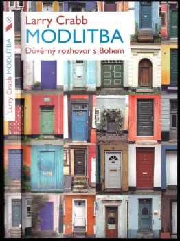 Larry Crabb: Modlitba