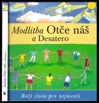 Modlitba Otče náš a Desatero