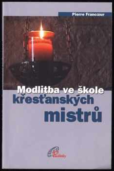 Modlitba ve škole křesťanských mistrů