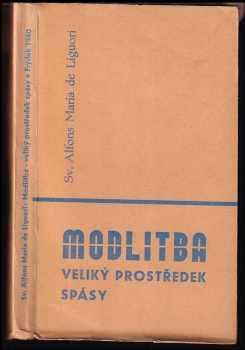 Modlitba - veliký prostředek spásy