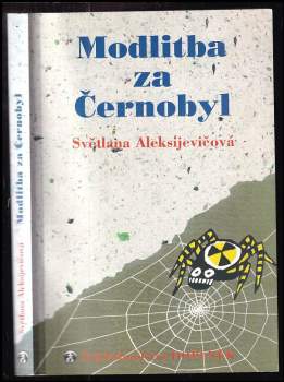 Modlitba za Černobyl – kronika budoucnosti