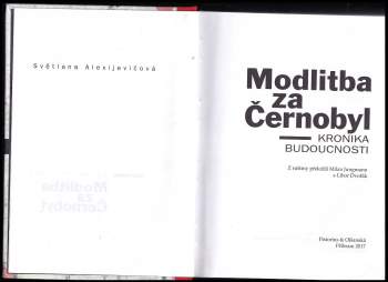Světlana Alexijevičová,: Modlitba za Černobyl