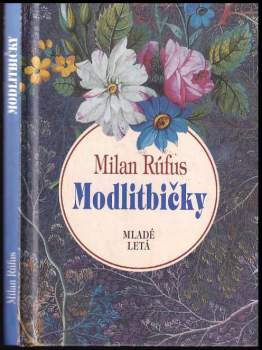 Milan Rúfus: Modlitbičky