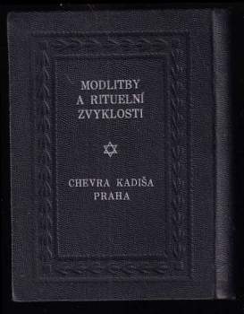 Modlitby a rituelní zvyklosti židovského Pohřebního Bratrstva v Praze