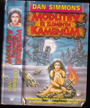 Dan Simmons: Modlitby ke zlomeným kamenům