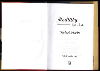 Robert Irwin: Modlitby na těle