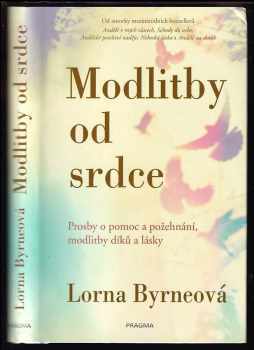 Lorna Byrne: Modlitby od srdce