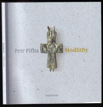 Petr Piťha: Modlitby