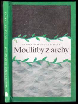 Carmen Bernos de Gasztold: Modlitby z archy
