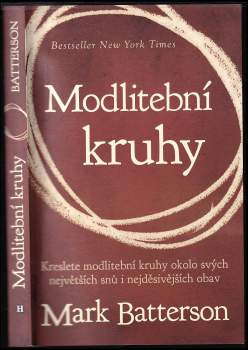 Mark Batterson: Modlitební kruhy