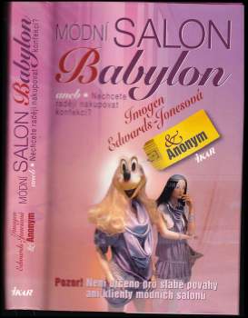 Módní salon Babylon, aneb, Nechcete raději nakupovat konfekci?