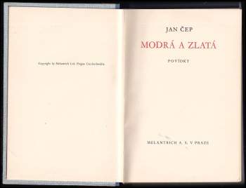 Jan Čep: Modrá a zlatá