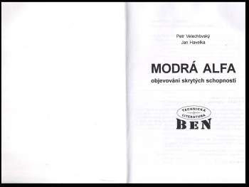 Jan Zahradník Havelka: Modrá Alfa