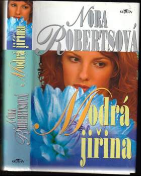 Modrá jiřina - Nora Roberts (2006, Alpress) - ID: 804458