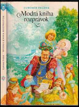 Ľubomír Feldek: Modrá kniha rozprávok