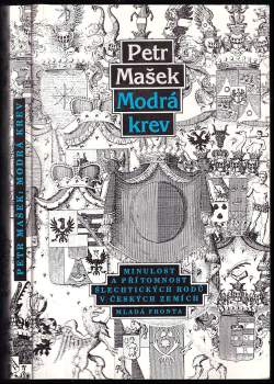 Petr Mašek: Modrá krev