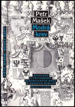 Petr Mašek: Modrá krev