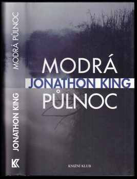 Jonathon King: Modrá půlnoc