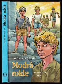Jaroslav Foglar: Modrá rokle