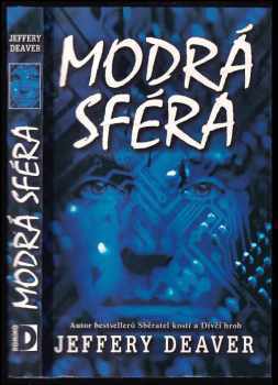 Jeffery Deaver: Modrá sféra