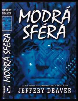 Jeffery Deaver: Modrá sféra