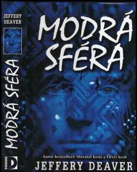 Jeffery Deaver: Modrá sféra