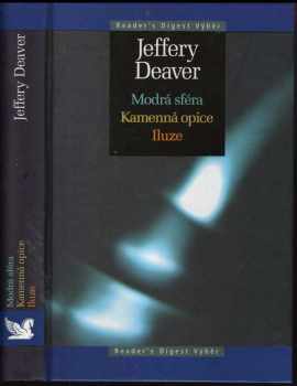 Modrá sféra ; Kamenná opice ; Iluze