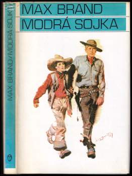Max Brand: Modrá sojka