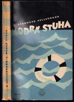Bernhard Kellermann: Modrá stuha