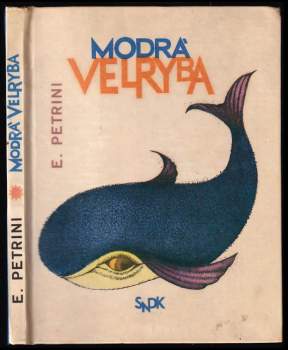 Enzo Petrini: Modrá velryba
