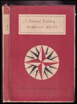 Aleksej Nikolajevič Tolstoj: Modravá města